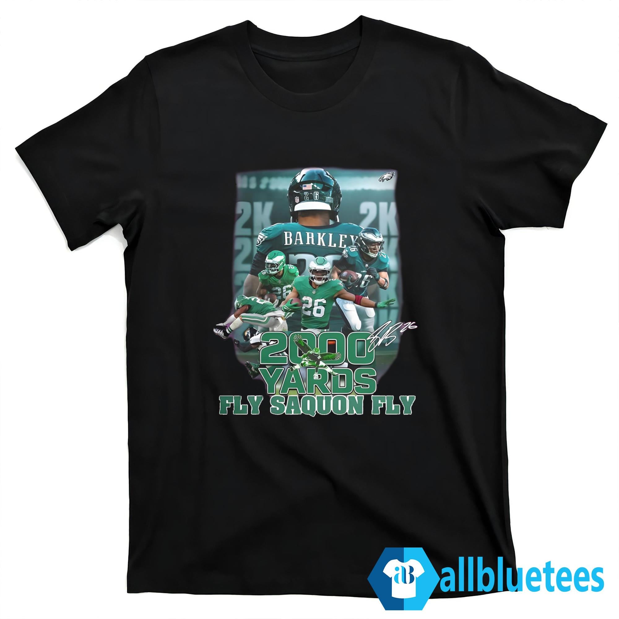2000 Yards Fly Saquon Fly Shirt