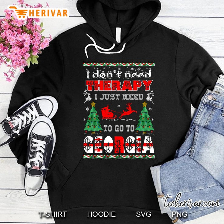Dont Need Therapy Need To Go Georgia Christmas Ugly Sweater