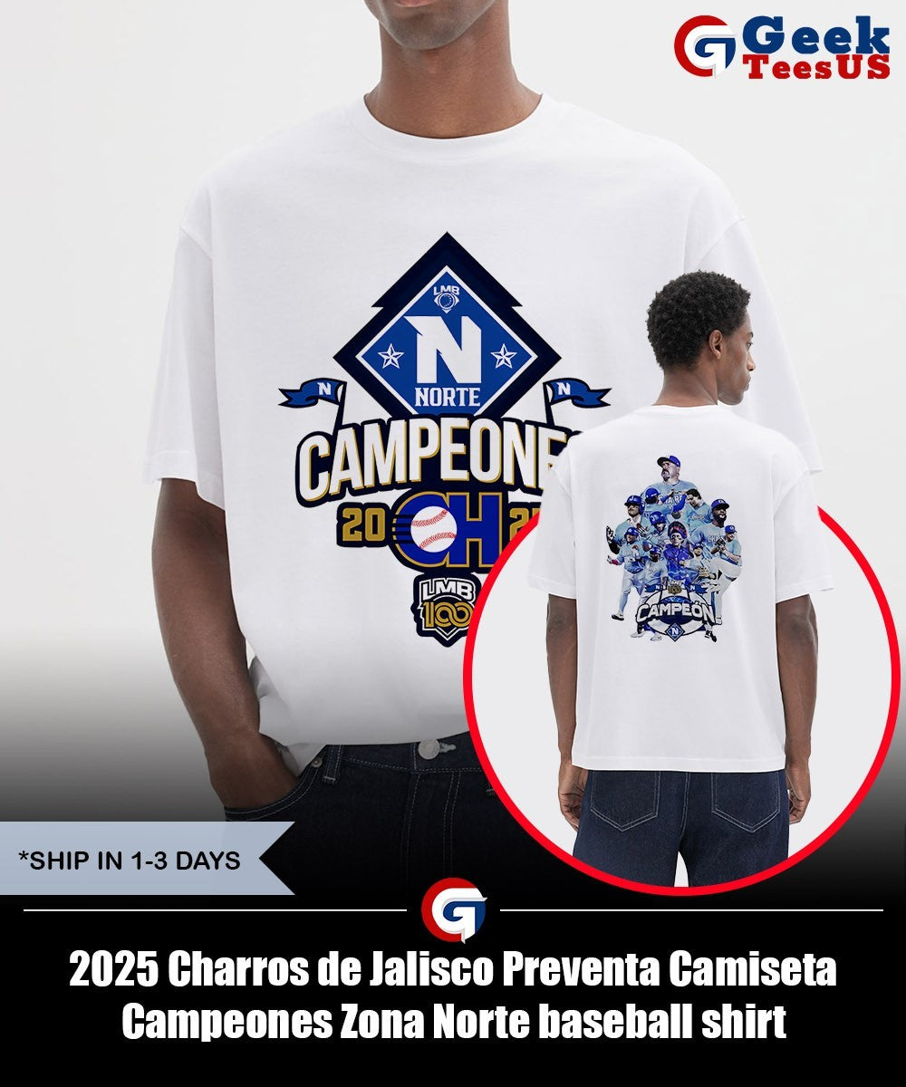 2025 Charros de Jalisco Preventa Camiseta Campeones Zona Norte baseball shirt