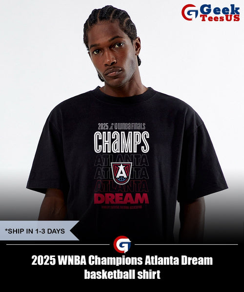 2025 WNBA Champions Atlanta Dream basketball shirt