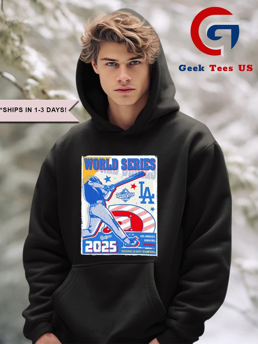 2025 World Series Los Angeles Dodgers baseball National League Champions shirt