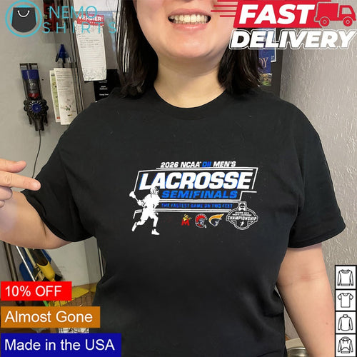 2026 NCAA DII men’s lacrosse semifinals the fastest game on two feet shirt