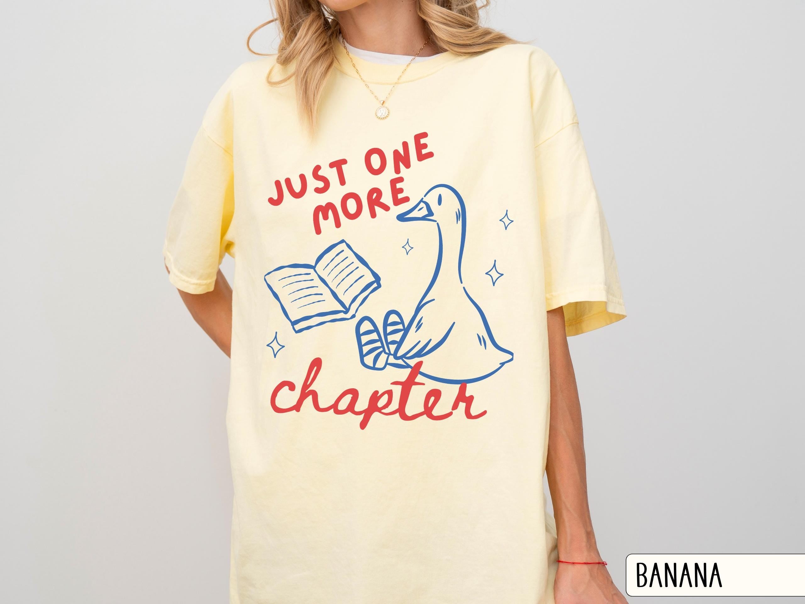 More Chapter Silly Goose Book Lover Bookish Reading Unisex T-shirt, Sweatshirt, Hoodie (4)