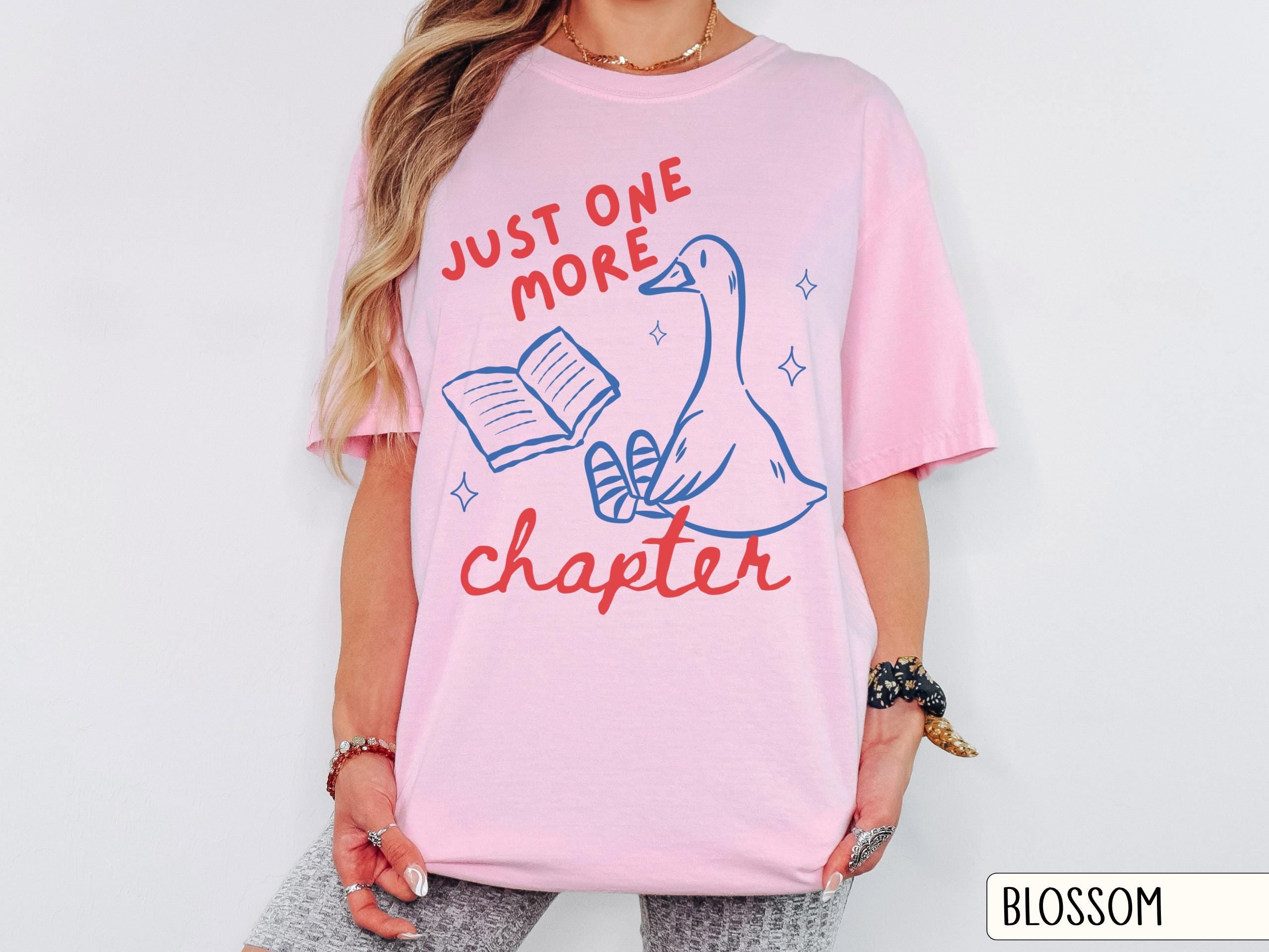 More Chapter Silly Goose Book Lover Bookish Reading Unisex T-shirt, Sweatshirt, Hoodie (5)
