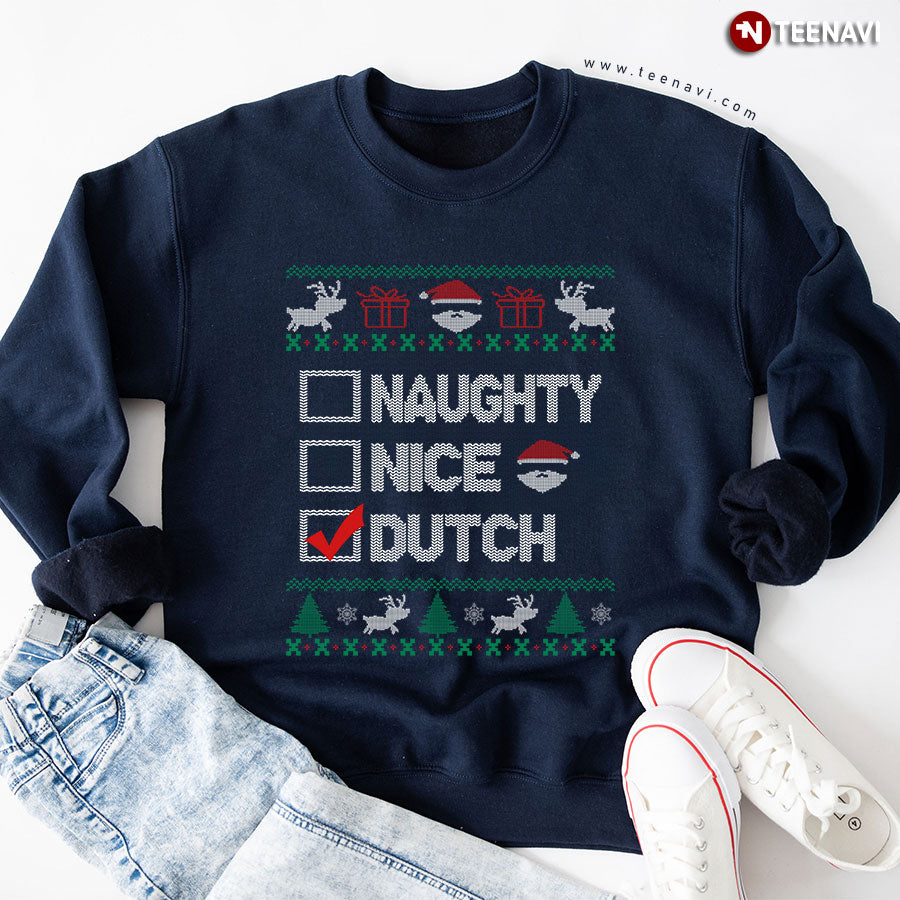 Naughty Nice Dutch Ugly Christmas Sweater Sweatshirt