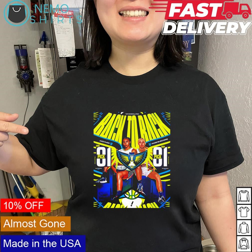 Paige Bueckers and Azzi Fudd Dallas Wings pick 01 back to back shirt
