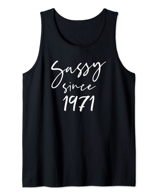 50 Vintage Sassy Since 1971 Classic Awesome Gift Mama Love Tank Top