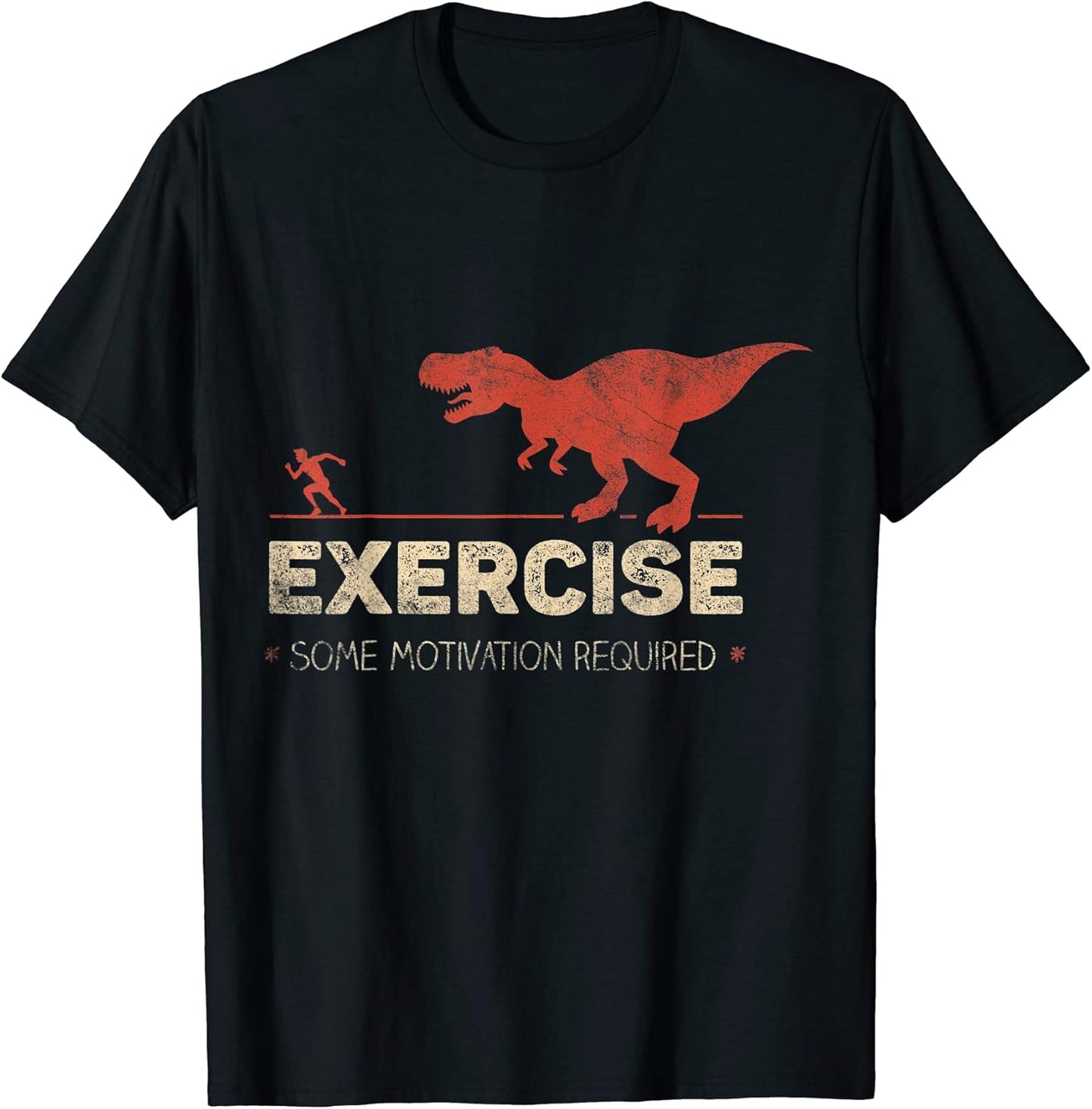Mens Exercise Some Motivation Required Funny T-Shirt