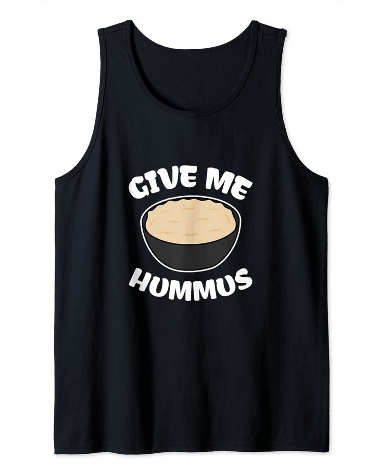 Give Me Hummus Tank Top