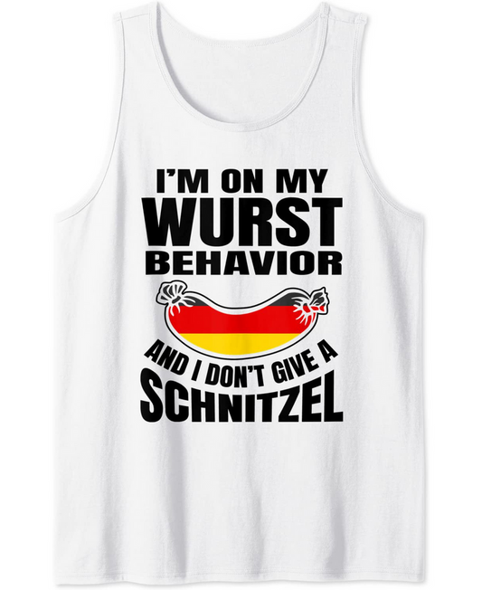I'm On My Wurst Behavior I Dont Give A Schnitzel Oktoberfest Tank Top