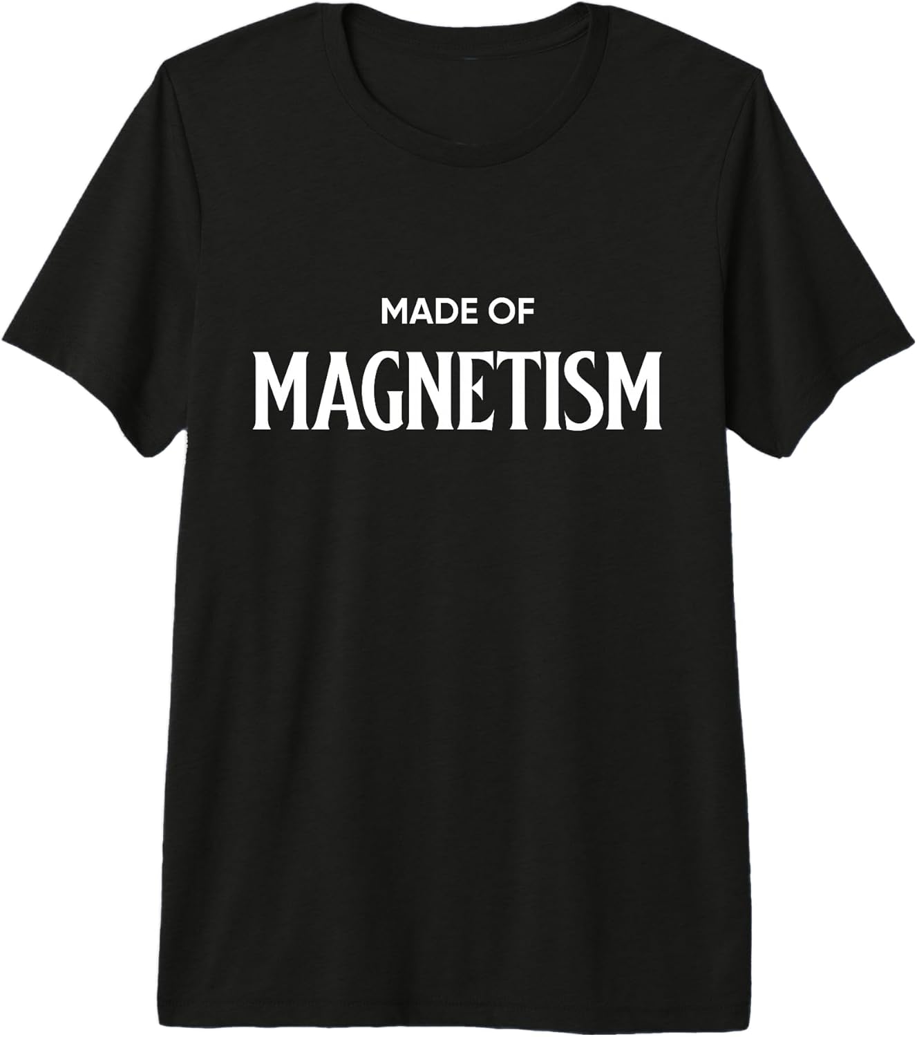 Made Of Magnetism Self Expression Attitude Design