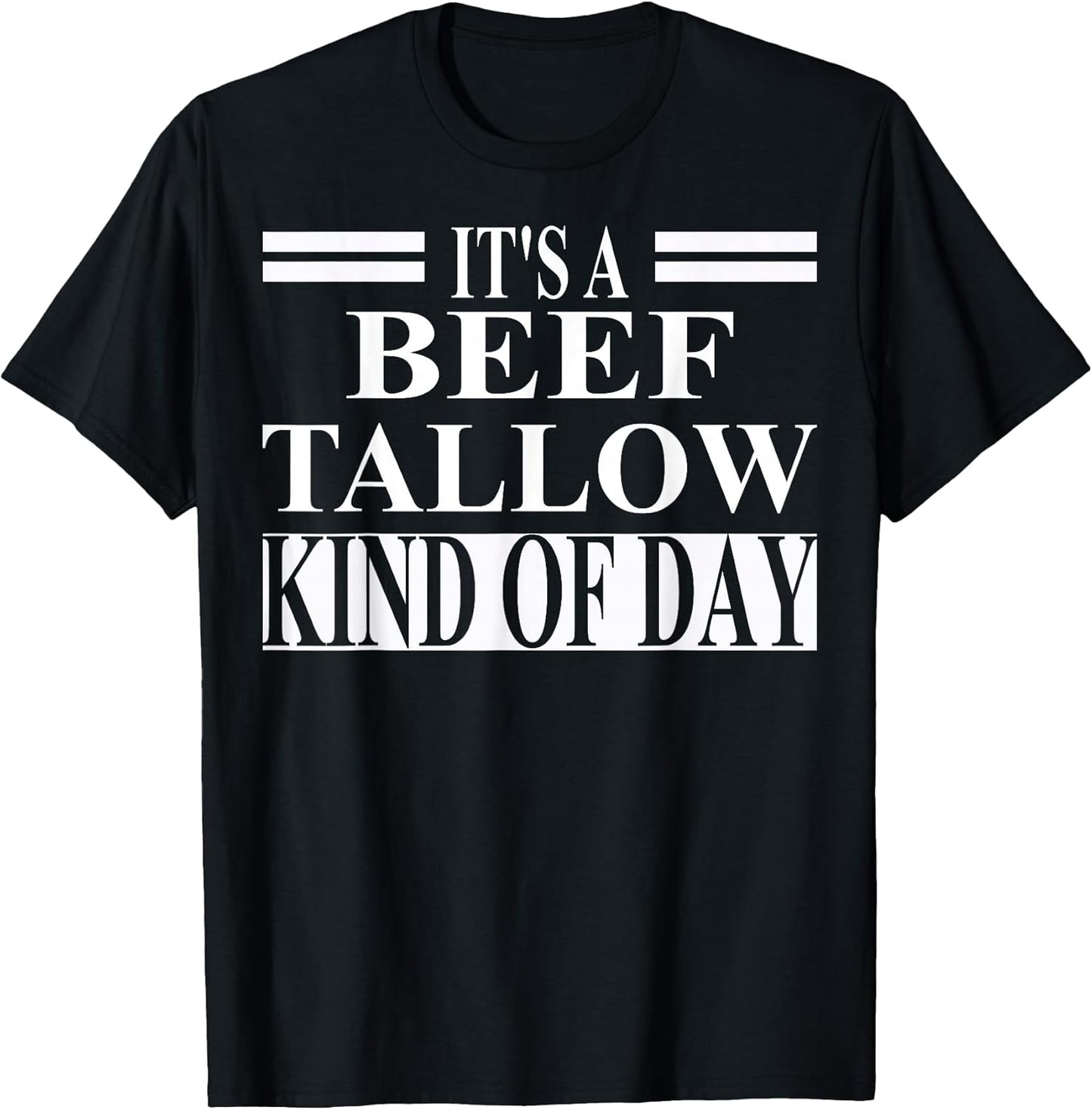 Cool Beef Tallow Humor Quote Merch