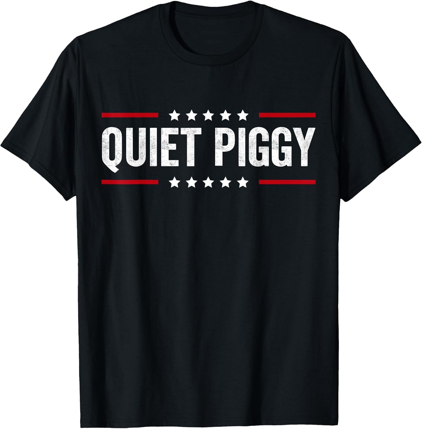 Quiet Piggy Minimalist Funny Text Design T-Shirt
