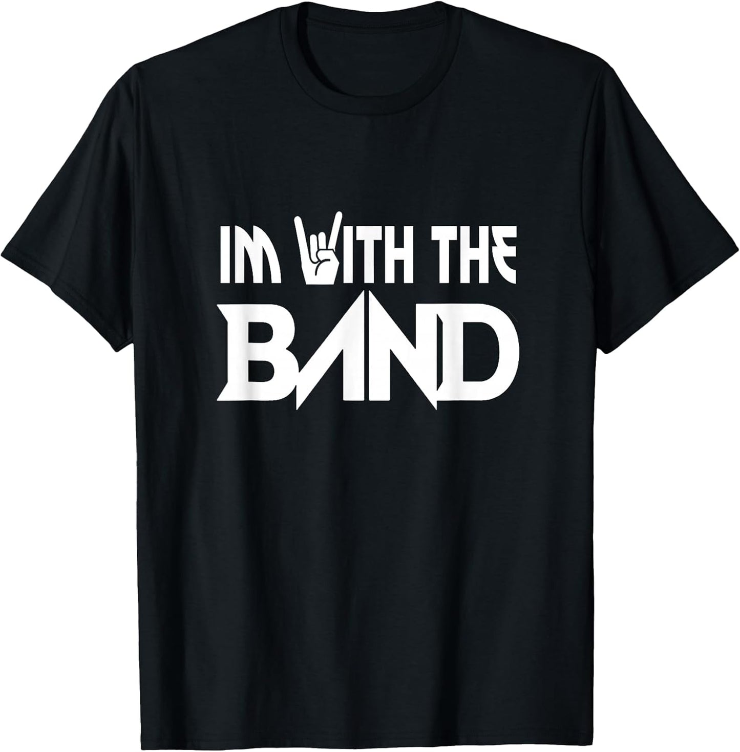 I'm with The Band Groupie Funny Music Funny Concert T-Shirt T-Shirt