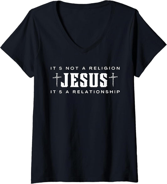 Jesus Not A Religion Relationship Faith Tee