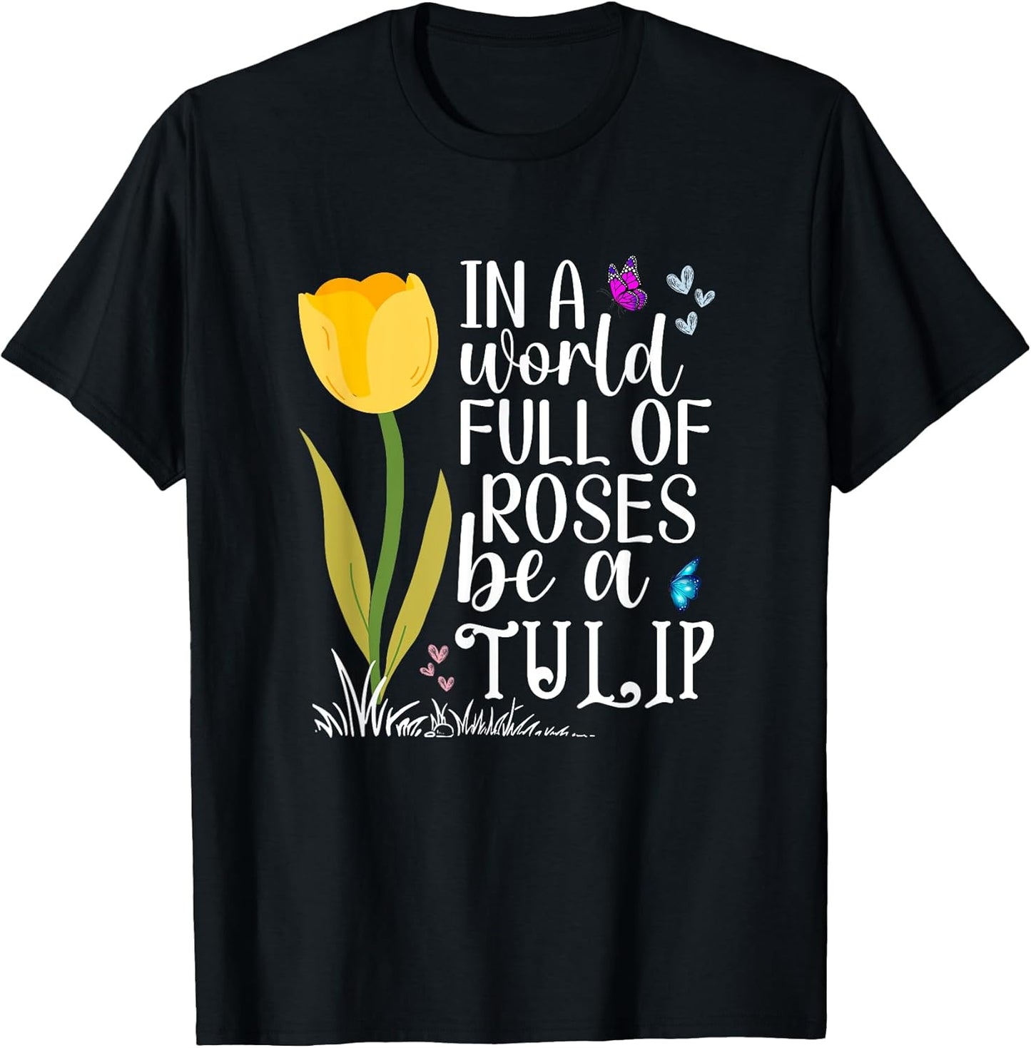 Tulip Flower Lovers Inspirational Sayings