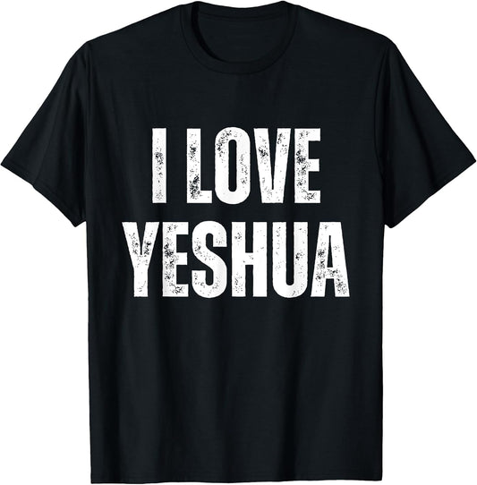 I love Yeshua Jesus Bible Christian Spiritual Vintage Urban T-Shirt
