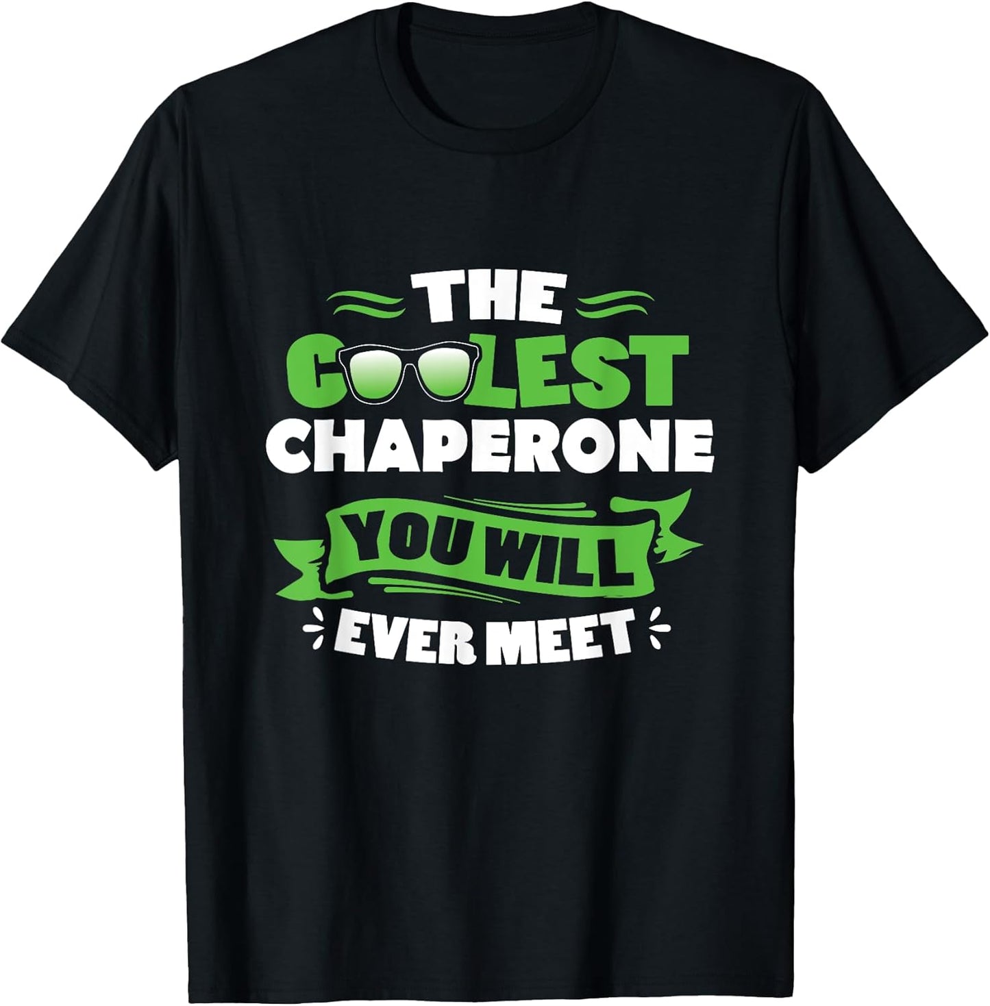 Chaperone Quote Novelty Gifts