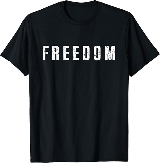 Freedom Text Minimalist Design Bold Typography Graphic T-Shirt