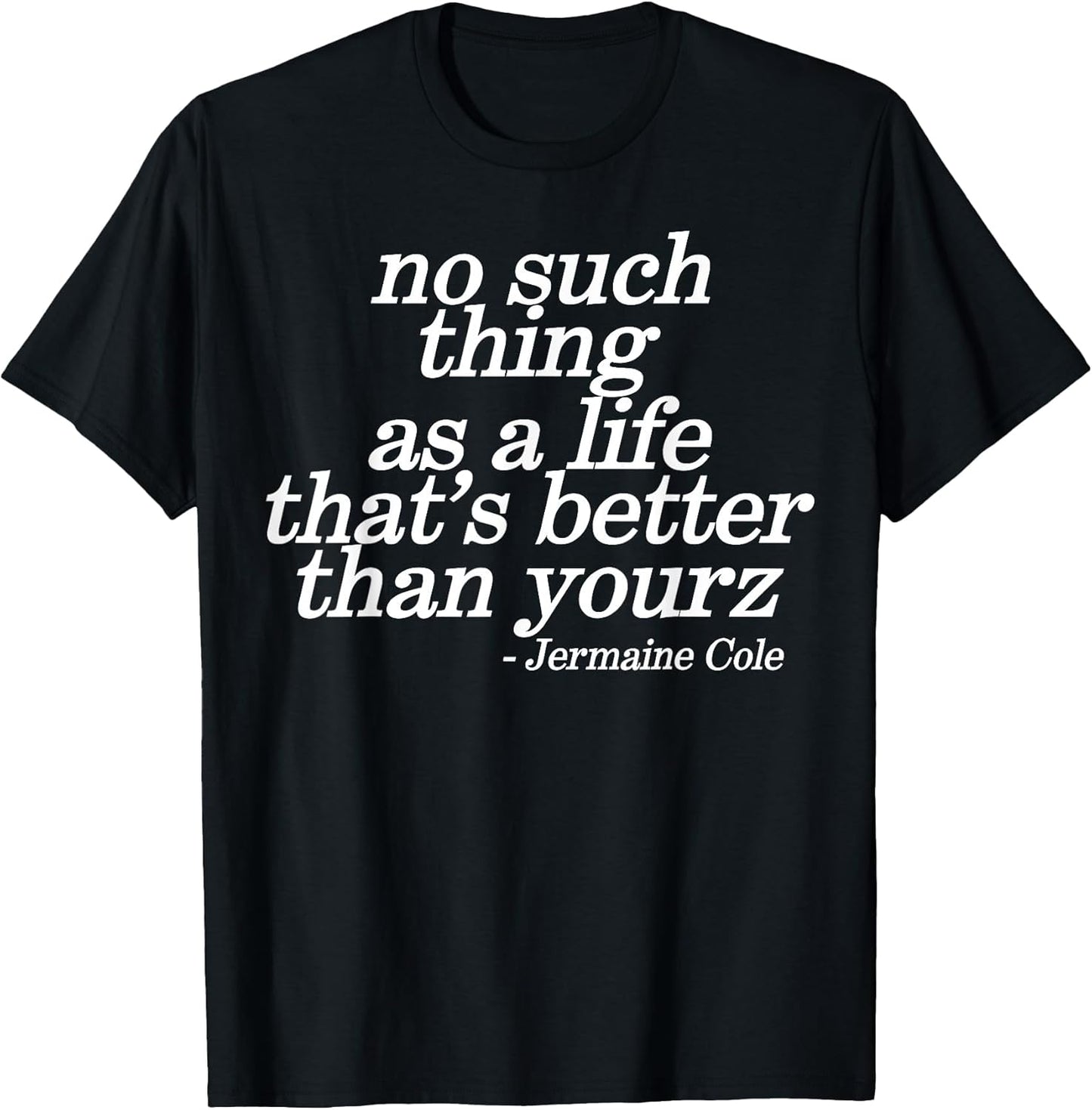 Funny No Such Thing As A Life Tee Shirt