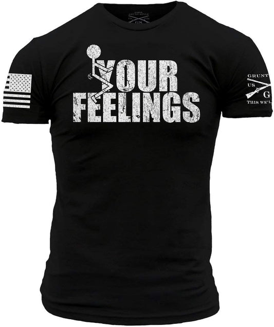 Your Feelings T-Shirt