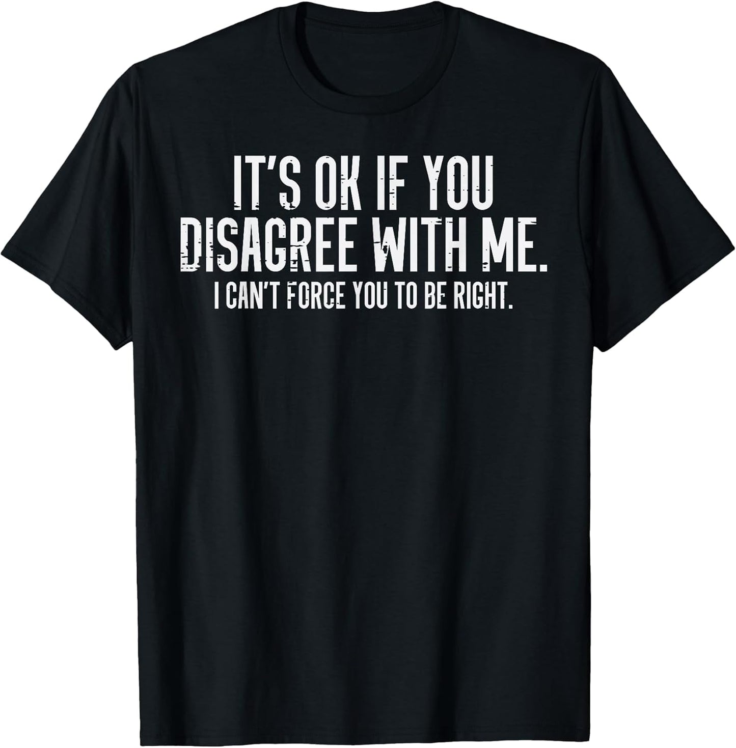 Funny Sayings Shirts For Men Women Kids Gifts