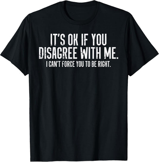 Funny Sayings Shirts For Men Women Kids Gifts