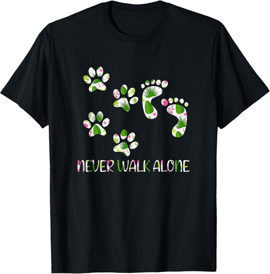 Never Walk a Alone Paw Dog Flower Dog Friends