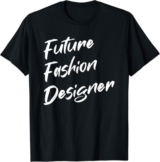 Future Fashion Designer Designing T-Shirt