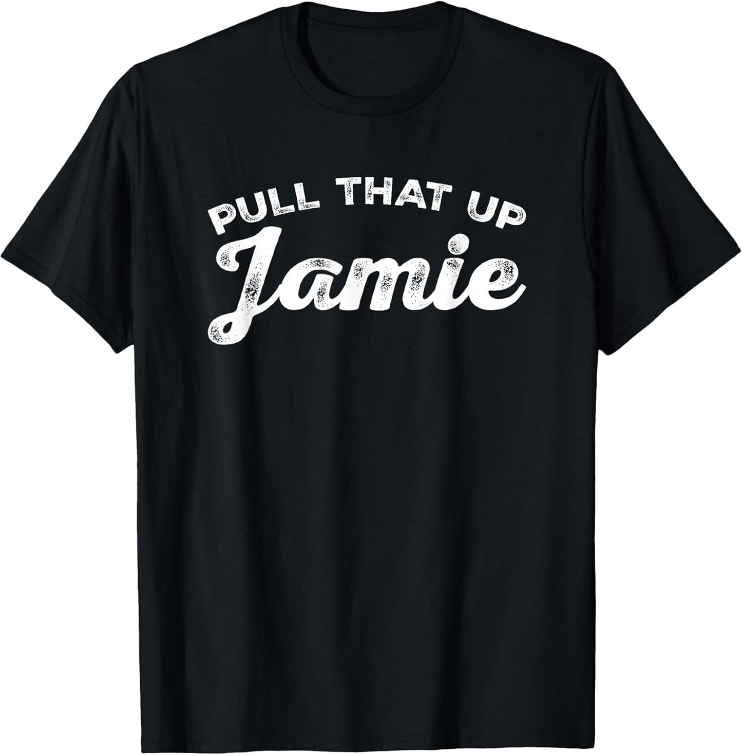 Pull That Up Jamie by YRM