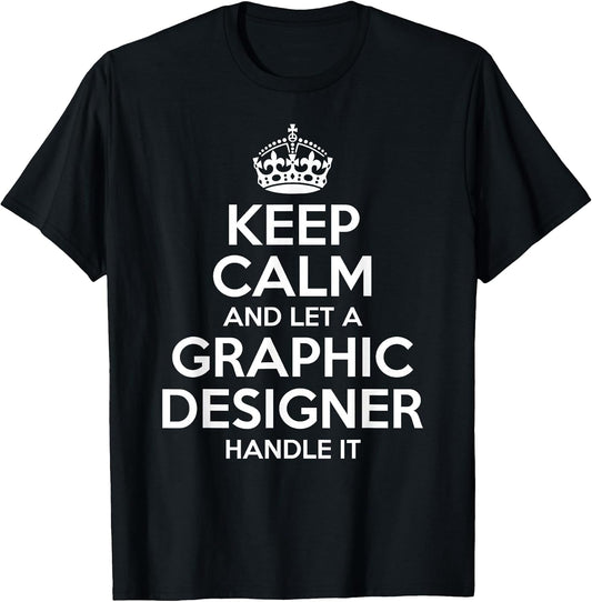 GRAPHIC DESIGNER Gift Funny Job Title Profession Birthday T-Shirt