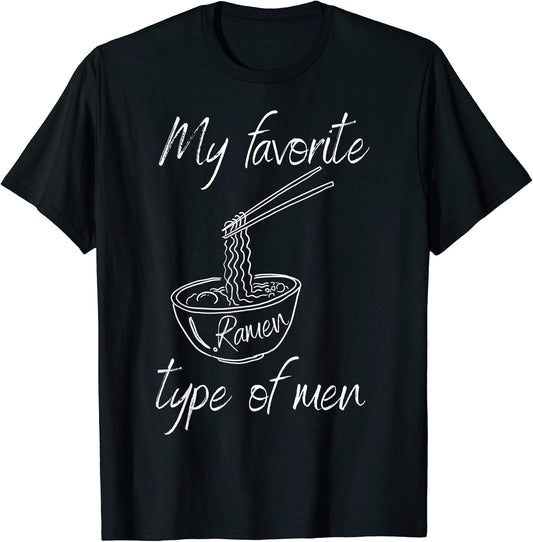 Funny Ramen Lovers Tee Shirt Saying