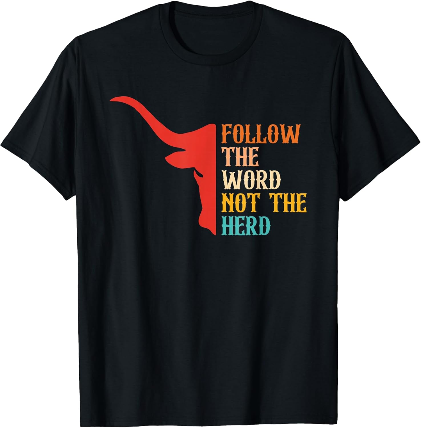 Follow The Word Not The Herd