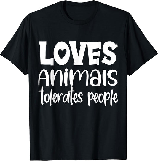 loves animals tolerates people quote Cat Lover & Dog Love T-Shirt