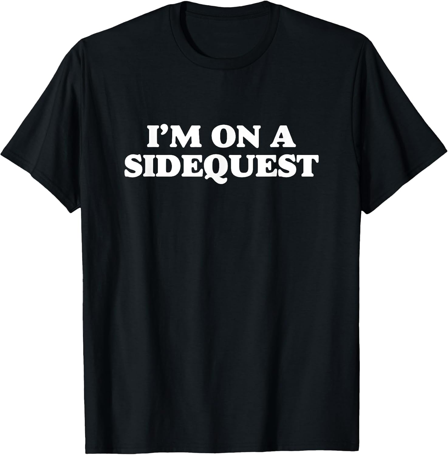 I'm On A Sidequest - Funny EDM Rave Festival Minimalist T-Shirt
