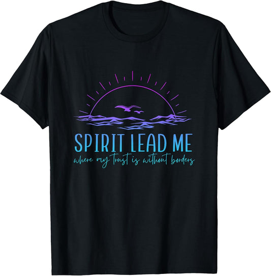 Spirit Lead Me Where My Trust