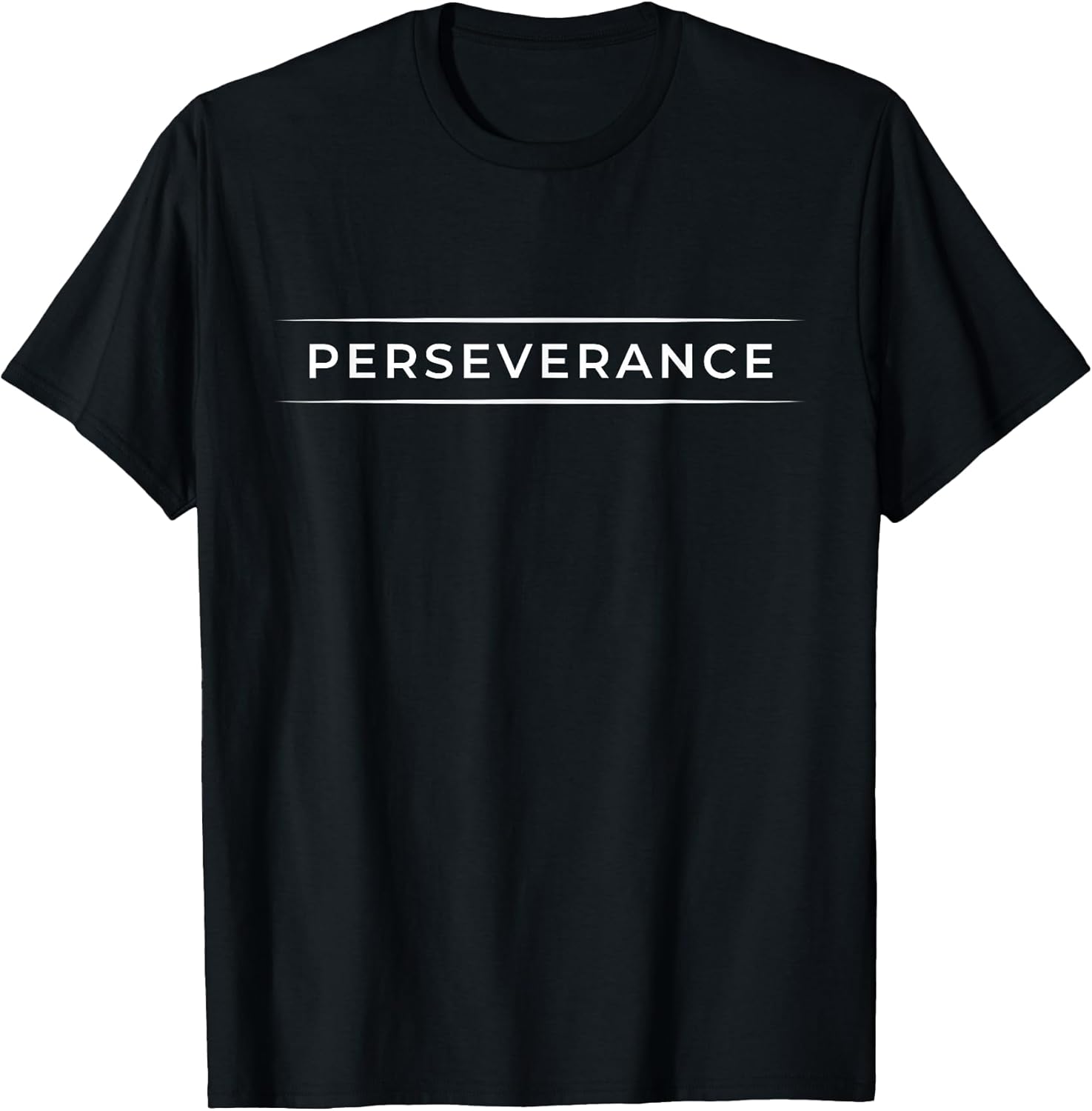 Perseverance Minimalist Graphic for Personal Growth T-Shirt