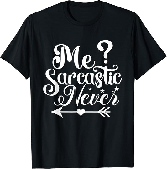 Me Sarcastic Never Funny Gift ideas