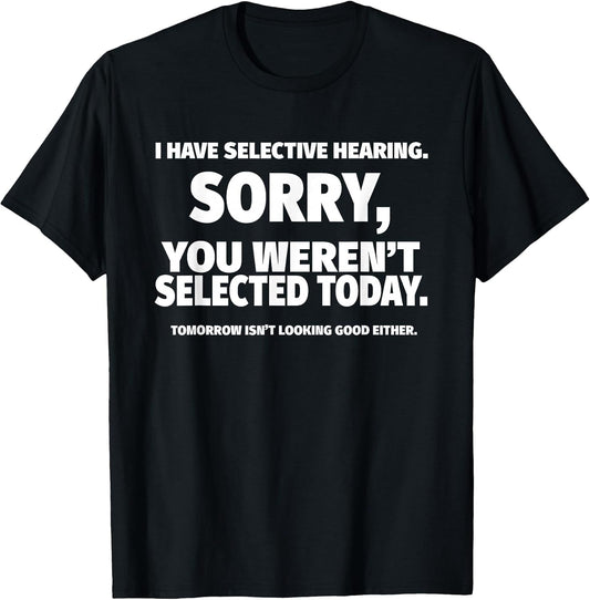 I Don't Listen Apparel