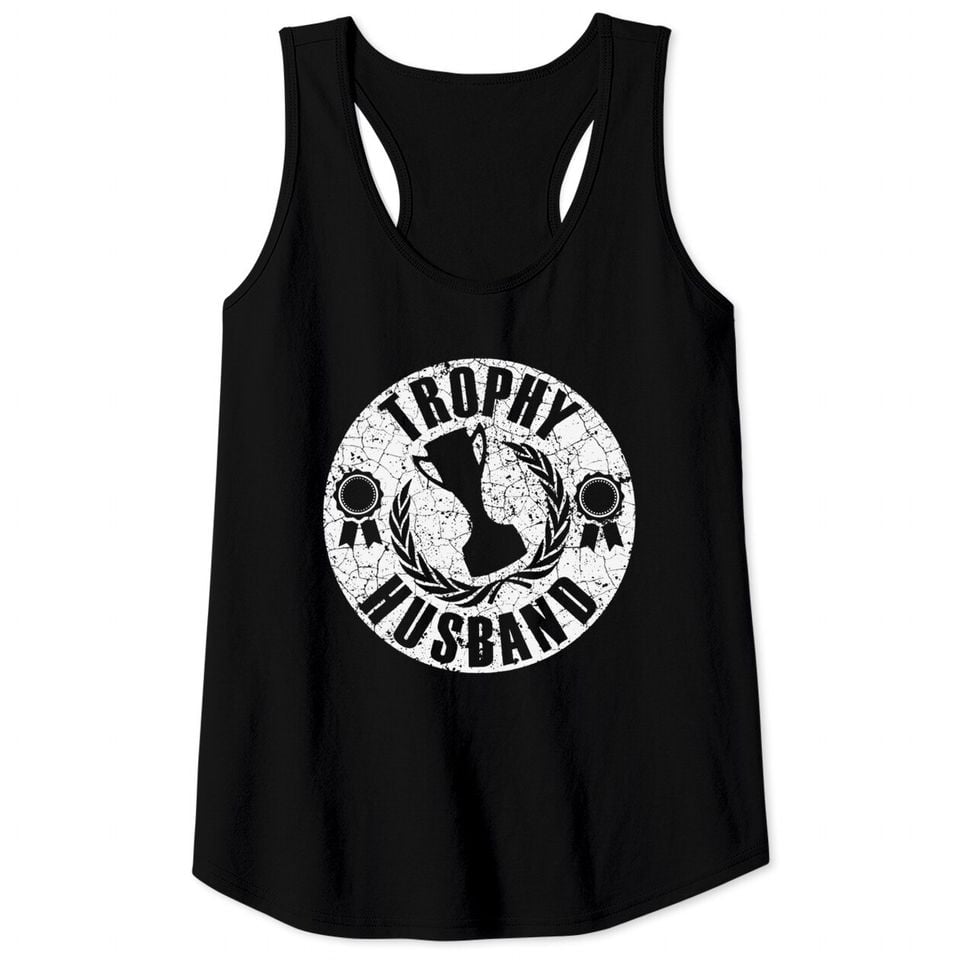Trophy Husband Tank Top