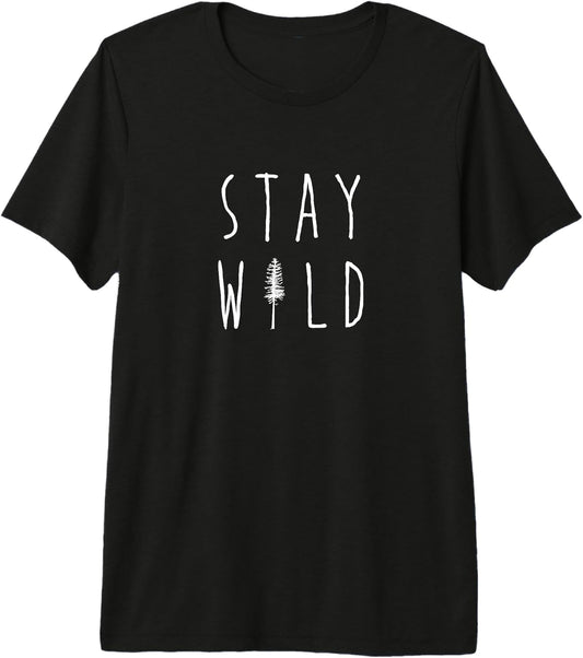 Stay Wild Tees