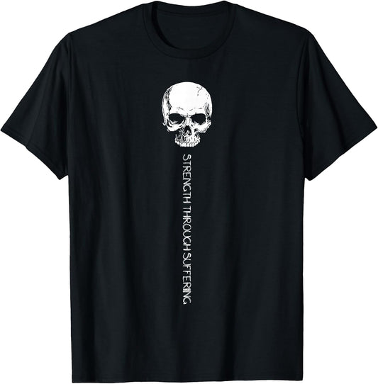 Strength Through Suffering Stoic Motivation Skull