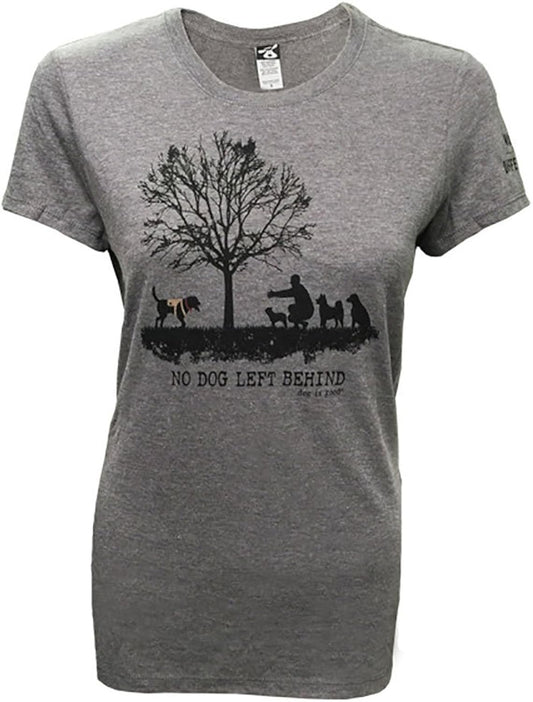 Dog is Good Shirt No Dog Left Behind - Great Gift for Dog Lovers, Made with High Premium Materials, Women's Fit Heather Grey