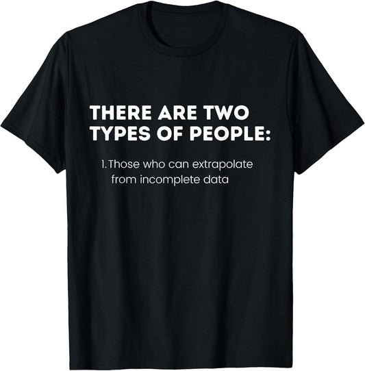 Two Types of People Intelligent Clever Funny Logic