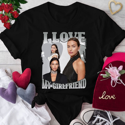 Custom I Love My Girlfriend Photo Shirt, Valentines Day Custom Shirt, Valentine Gift For Girlfriend, Boyfriends Shirt, Husband Wife Tee