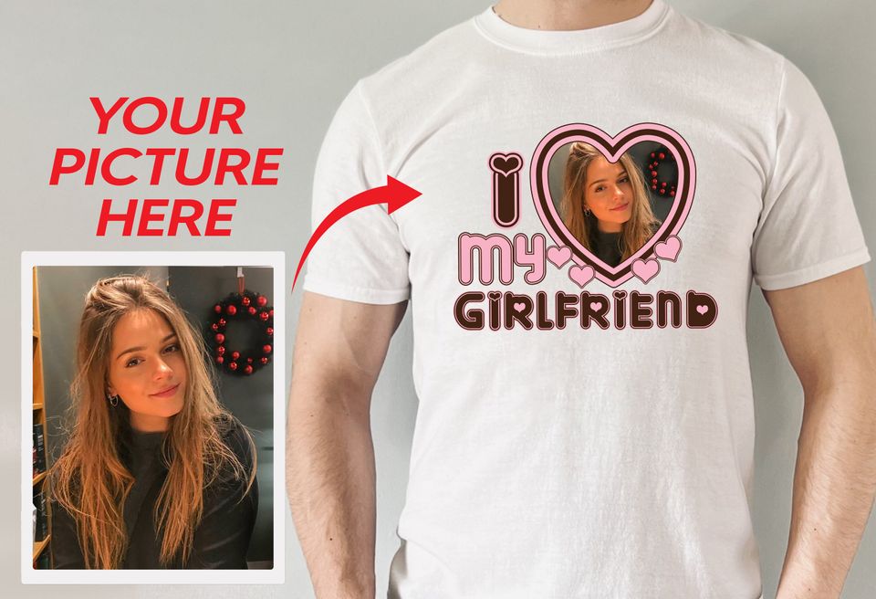 I Love My Girlfriend Shirt, I Love My Girlfriend Shirt