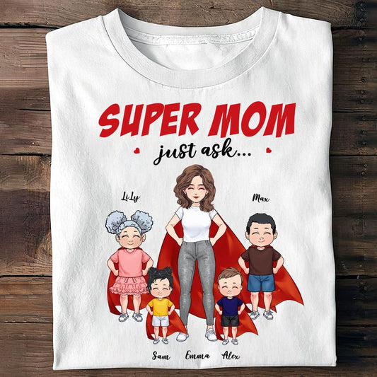 Super Mom - Gift for mom, grandma - Personalized Unisex T-shirt