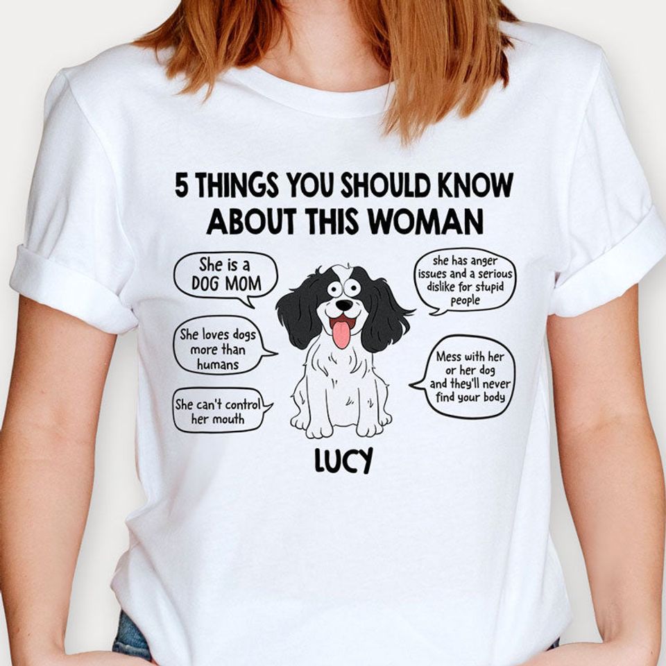 Five Thing About Dog Mom Pop Eye Dog, Personalized T-Shirt, Mother's Day Gifts