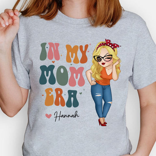In My Mom Era, Personalized T-Shirt, Gift For Your Loved Ones, Mother's Day Gift