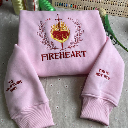 Fireheart Embroidered Sweatshirt, To Whatever End Sweatshirt, SJM quotes